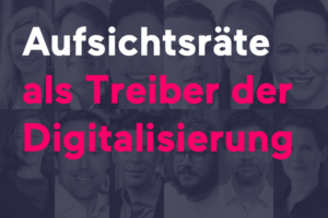 Aufsichtsrat-Digitalisierung