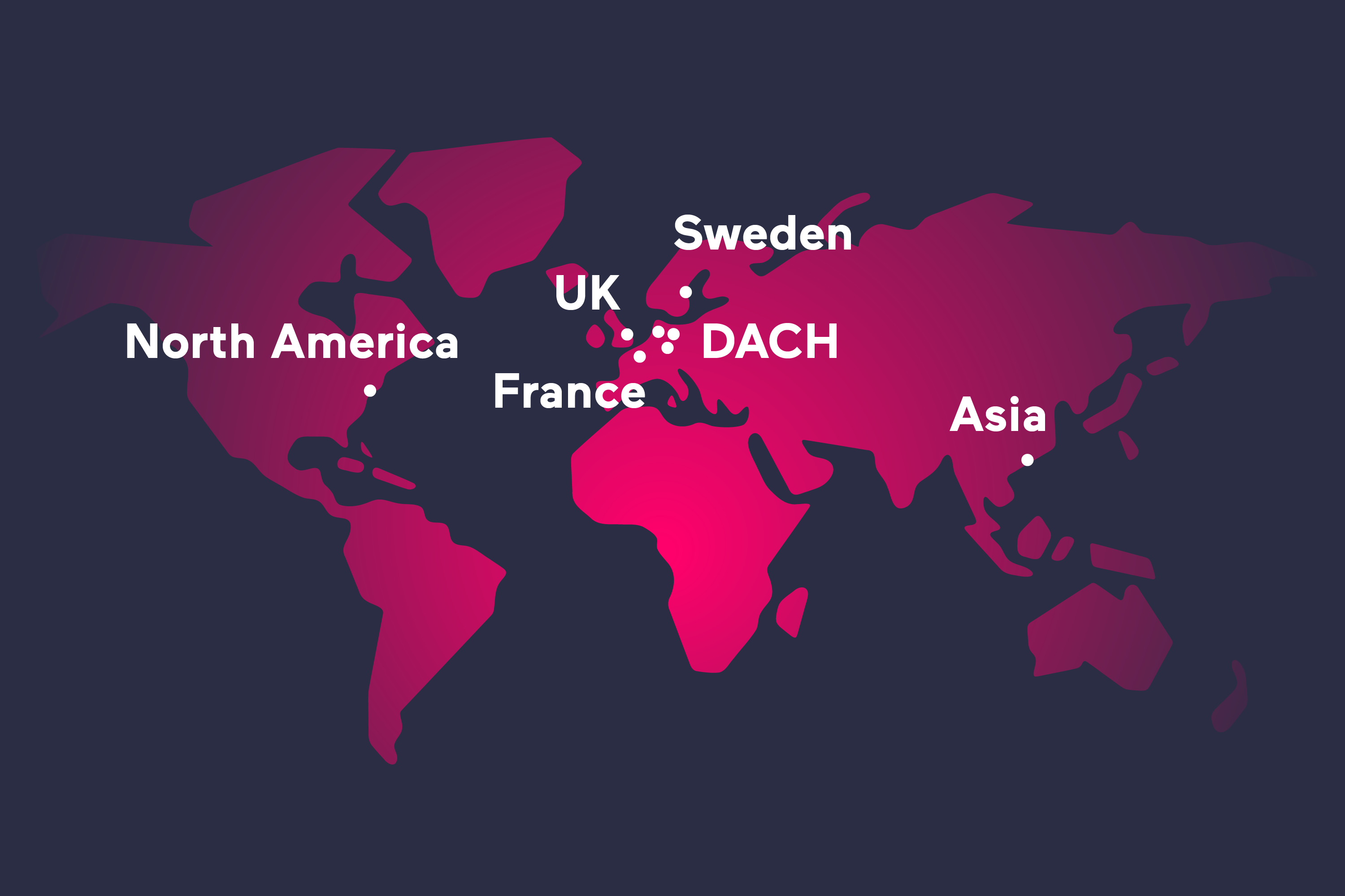 Locations in DACH, UK, France, Sweden, North America, Asia